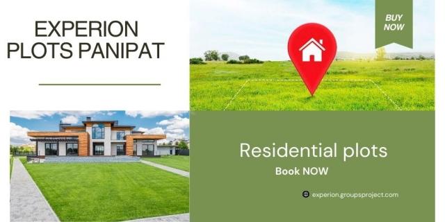 Experion Plots In Panipat  -Turning Houses Into Homes